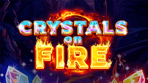 Crystals on Fire Pokie Review