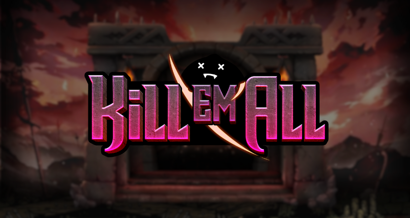Kill Em All Pokie Review