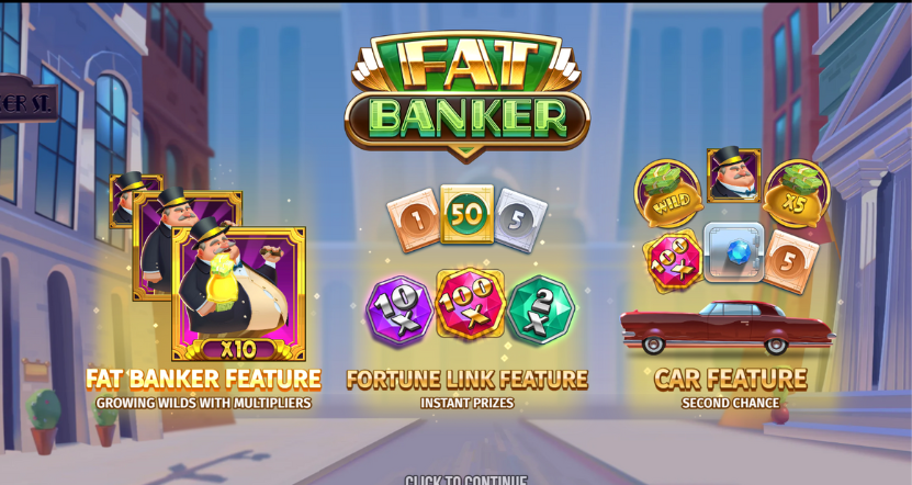 Push Gaming Fat Banker Bonus Features