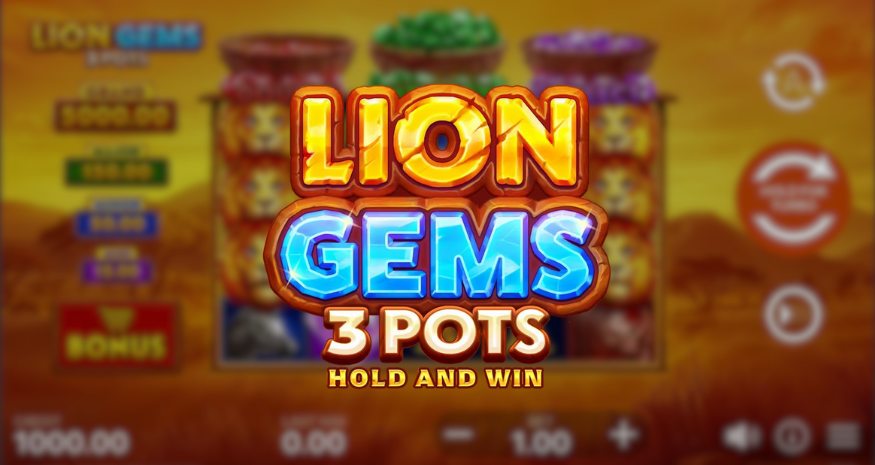 Lion Gems: 3 Pots - Hold & Win Pokie Review
